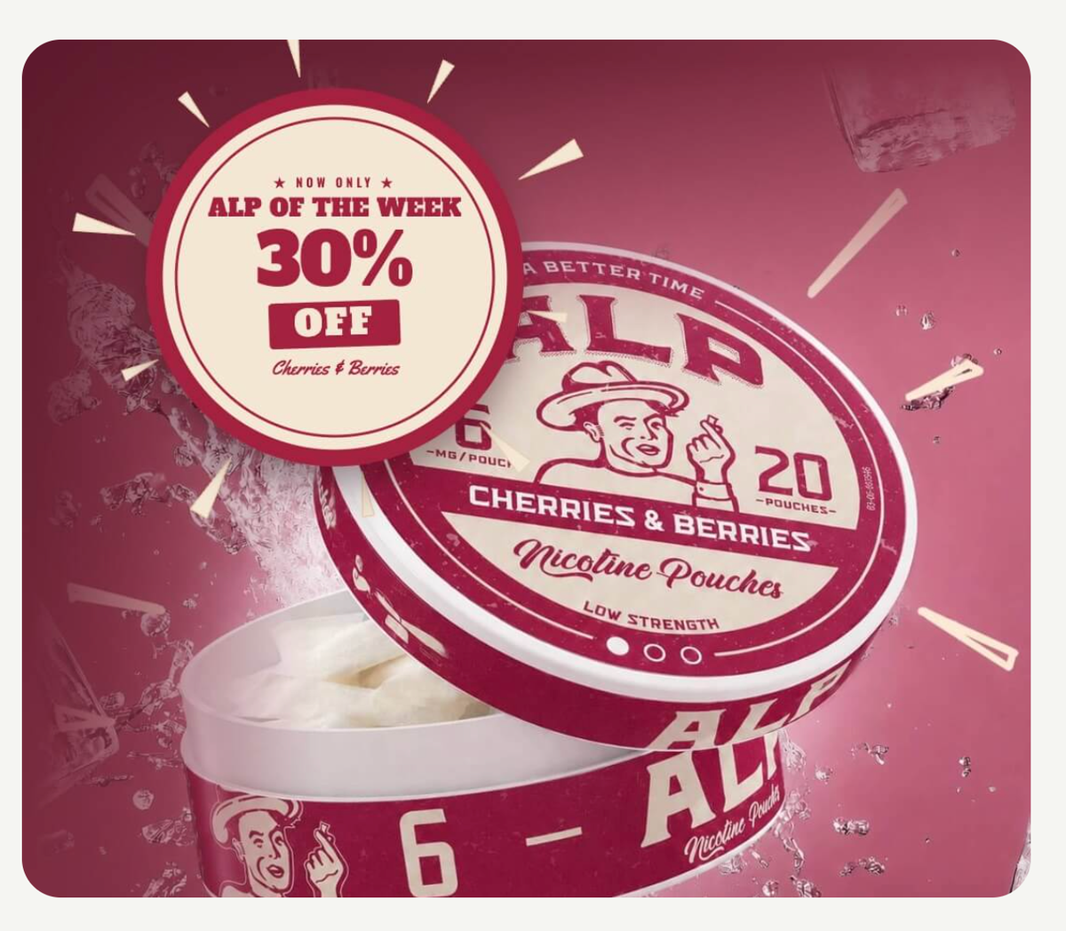 ALP of the Week: Cherries & Berries nicotine pouches, 30% off this week